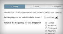 Set up a program your way.